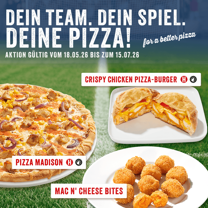 Fußball Aktion mit Pizza Madison, Crispy Chicken Pizza Burger, Mac N' Cheese Bites und Menü mit Pommes und Coca Cola.